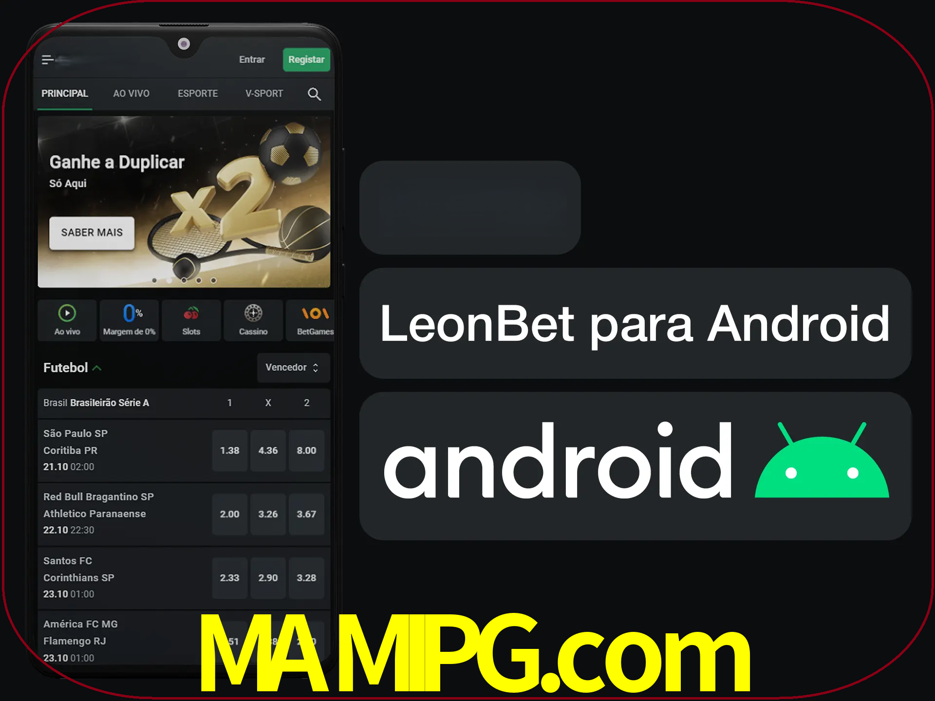 Adquira sua versão poket de LeonBet.